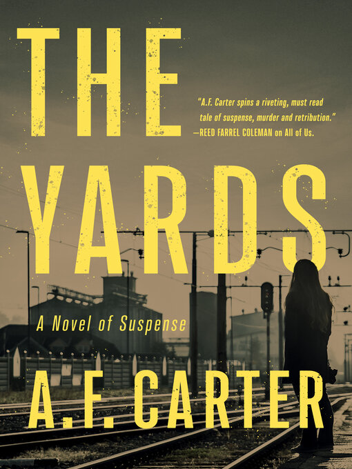 Title details for The Yards by A. F. Carter - Available